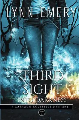 Tretí pohľad do tmy - Third Sight Into Darkness