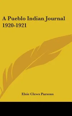 Indiánsky časopis Pueblo 1920-1921 - A Pueblo Indian Journal 1920-1921