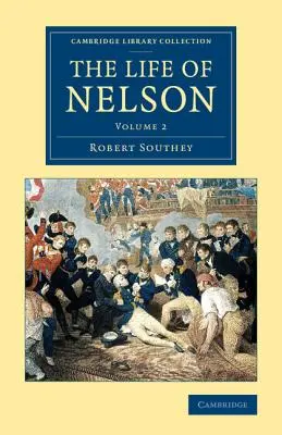 Život Nelsona - The Life of Nelson