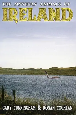 Záhadné zvieratá Írska - The Mystery Animals of Ireland