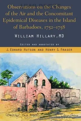 Pozorovania o zmenách ovzdušia a súvisiacich epidemických ochoreniach na ostrove Barbados - Observations on the Changes of the Air and the Concomitant Epidemical Diseases in the Island of Barbadoes