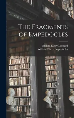 Empedoklove fragmenty - The Fragments of Empedocles