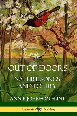 Von z dverí: Prírodné piesne a poézia - Out of Doors: Nature Songs and Poetry