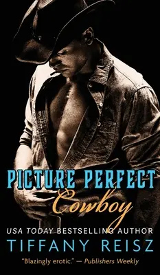 Picture Perfect Cowboy: Westernová romanca - Picture Perfect Cowboy: A Western Romance