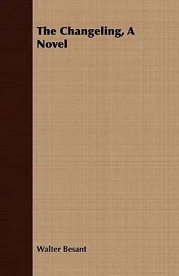 The Changeling, román - The Changeling, a Novel