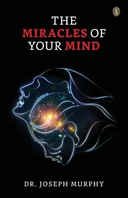 Zázraky vašej mysle - The Miracles Of Your Mind