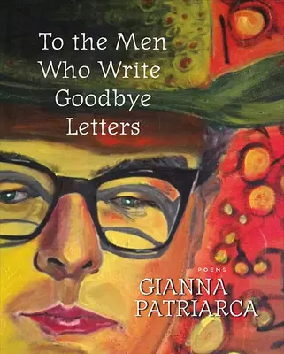 Mužom, ktorí píšu listy na rozlúčku - To the Men Who Write Goodbye Letters