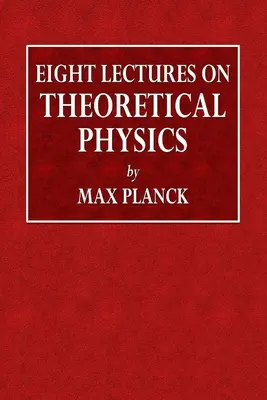Osem prednášok z teoretickej fyziky - Eight Lectures on Theoretical Physics