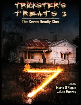 Trickster's Treats #3: The Seven Deadly Sins Edition