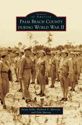 Okres Palm Beach počas druhej svetovej vojny - Palm Beach County During World War II