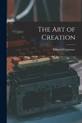 Umenie tvoriť - The Art of Creation