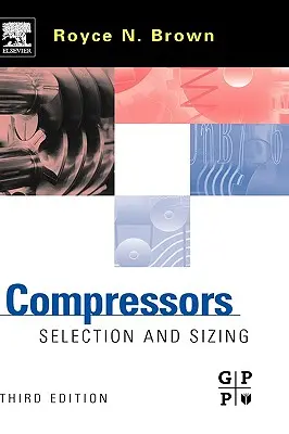 Kompresory: Výber a dimenzovanie - Compressors: Selection and Sizing
