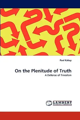 O plnosti pravdy - On the Plenitude of Truth