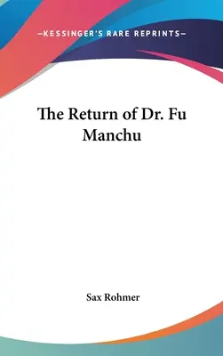 Návrat doktora Fu Manchu - The Return of Dr. Fu Manchu