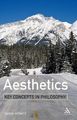 Estetika: Kľúčové pojmy vo filozofii - Aesthetics: Key Concepts in Philosophy