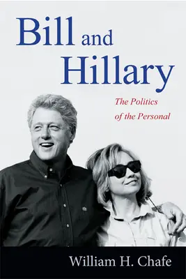Bill a Hillary: Politika osobného jazyka - Bill and Hillary: The Politics of the Personal