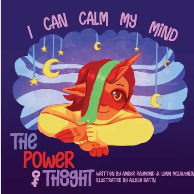 Môžem upokojiť svoju myseľ (I Can Calm My Mind) - I Can Calm My Mind