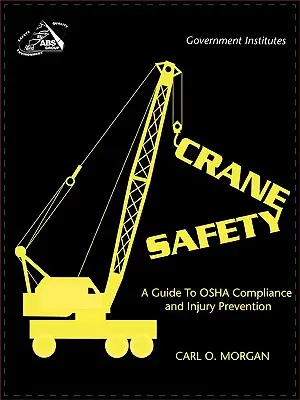 Bezpečnosť žeriavov: Sprievodca dodržiavaním predpisov OSHA a prevenciou úrazov - Crane Safety: A Guide to OSHA Compliance and Injury Prevention