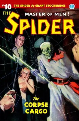 Pavúk #10: Náklad mŕtvol - The Spider #10: The Corpse Cargo