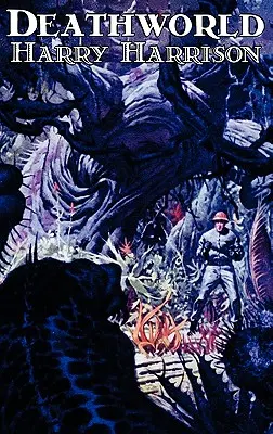 Svet smrti by Harry Harrison, Science fiction, Fantasy - Deathworld by Harry Harrison, Science Fiction, Fantasy