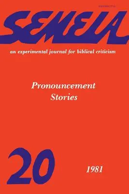 Semeia 20: Príbehy zvestovania - Semeia 20: Pronouncement Stories
