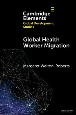 Globálna migrácia zdravotníckych pracovníkov: Problémy a riešenia - Global Health Worker Migration: Problems and Solutions