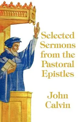Vybrané kázne z pastierskych listov - Selected Sermons from the Pastoral Epistles