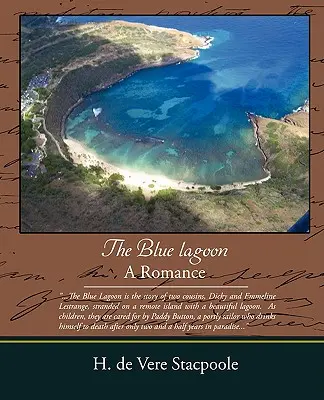 Modrá lagúna - Román - The Blue Lagoon - A Romance