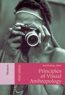 Princípy vizuálnej antropológie - Principles of Visual Anthropology