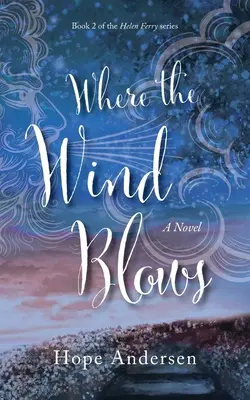 Kam vietor fúka - Where the Wind Blows