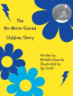 Príbeh o deťoch, ktoré sa už viac neboja - The No-More-Scared Children Story