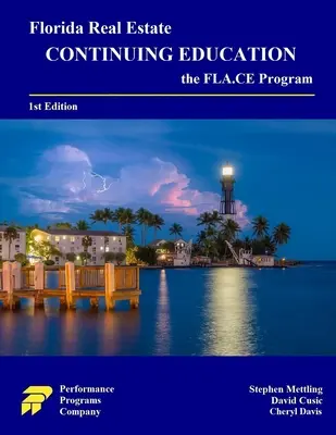 Sústavné vzdelávanie v oblasti nehnuteľností na Floride: Program FLA.CE - Florida Real Estate Continuing Education: the FLA.CE Program