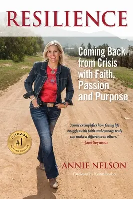 Odolnosť: Vráťme sa z krízy s vierou, vášňou a cieľom - Resilience: Coming Back from Crisis with Faith, Passion and Purpose