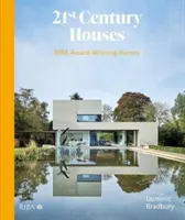 Domy 21. storočia: Domy ocenené cenou Riba - 21st Century Houses: Riba Award-Winning Homes