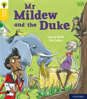 Oxford Reading Tree Slovné iskry: Úroveň 5: Pán Plesnivec a vojvoda - Oxford Reading Tree Word Sparks: Level 5: Mr Mildew and the Duke