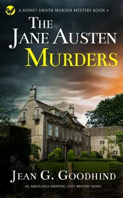 VRAŽDY JANE AUSTENOVEJ absolútne napínavý mysteriózny román - THE JANE AUSTEN MURDERS an absolutely gripping cozy mystery novel