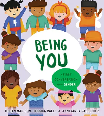 Byť vami: Prvý rozhovor o pohlaví - Being You: A First Conversation about Gender
