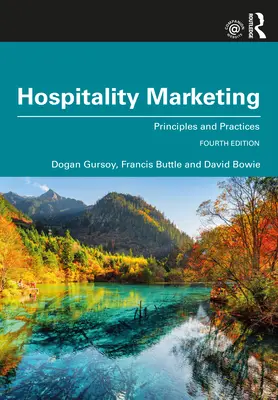 Marketing v hotelierstve: Principles and Practices - Hospitality Marketing: Principles and Practices
