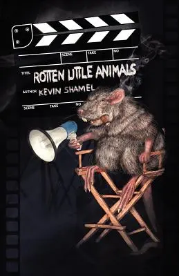 Zhnité zvieratká - Rotten Little Animals