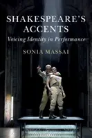 Shakespearove prízvuky - Shakespeare's Accents