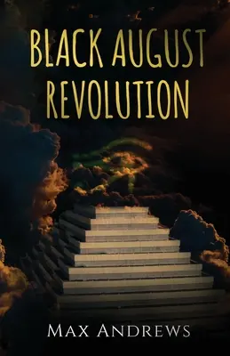 Čierna augustová revolúcia - Black August Revolution