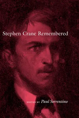 Spomienka na Stephena Cranea - Stephen Crane Remembered