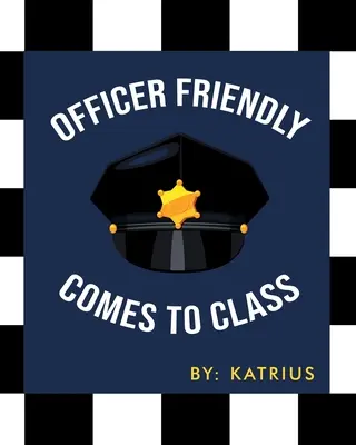 Dôstojník Friendly prichádza do triedy - Officer Friendly Comes to Class