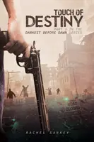 Dotyk osudu - Touch of Destiny