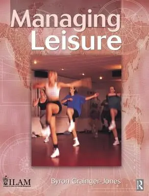 Manažment voľného času - Managing Leisure