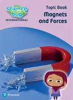 Science Bug: Magnety a sily Tematický zošit - Science Bug: Magnets and forces Topic Book