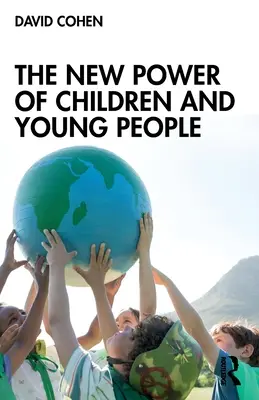 Nová moc detí a mladých ľudí - The New Power of Children and Young People