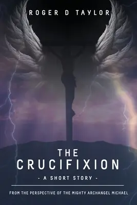 Ukrižovanie - The Crucifixion