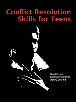 Zručnosti na riešenie konfliktov pre tínedžerov - Conflict Resolution Skills for Teens
