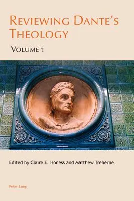 Recenzia Danteho teológie: - Reviewing Dante's Theology: Volume 1